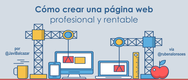 Cómo crear una página web profesional y rentable 📕 Guía Completa